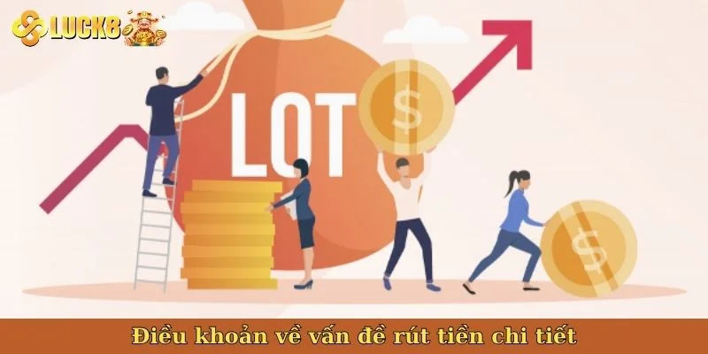 dieu-khoan-ve-van-de-rut-tien-chi-tiet